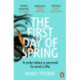 The First Day of Spring: Discover the year’s most page-turning thriller