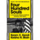 Four Hundred Souls: A Community History of African America 1619-2019