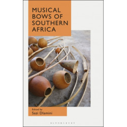 Musical Bows of Southern Africa