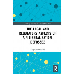The Law and Regulation of Airspace Liberalisation in Brazil: What is the Way Forward?