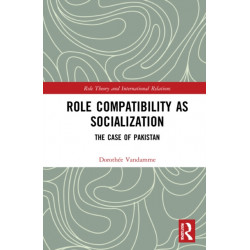 Role Compatibility as Socialization: The Case of Pakistan
