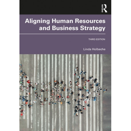 Aligning Human Resources and Business Strategy