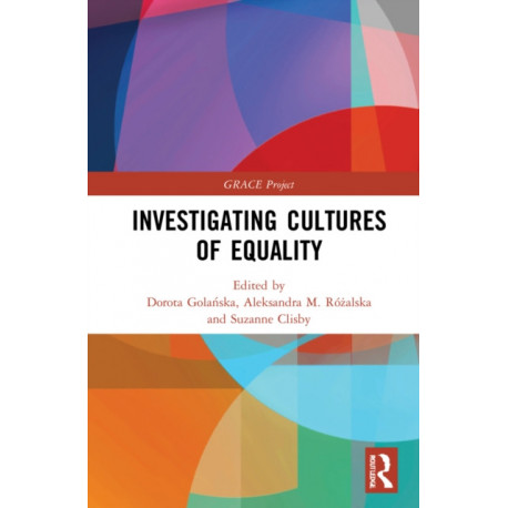 Investigating Cultures of Equality