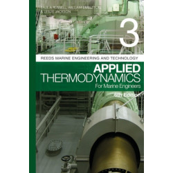 Reeds Vol 3: Applied Thermodynamics for Marine Engineers