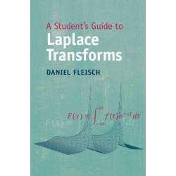A Student's Guide to Laplace Transforms