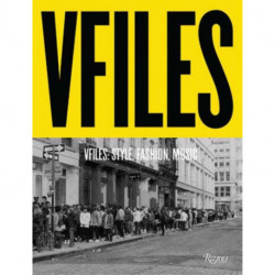 VFILES: Style, Fashion, Music.