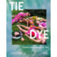 Tie Dye: Fashion From Hippie to Chic