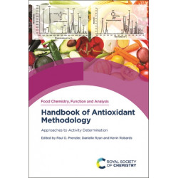 Handbook of Antioxidant Methodology: Approaches to Activity Determination