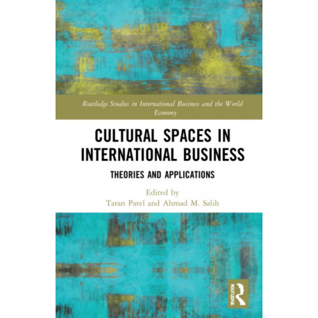 Cultural Spaces in International Business: Theories and Applications