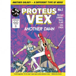 Proteus Vex: Another Dawn