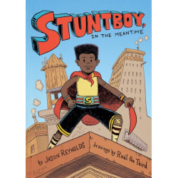 Stuntboy, in the Meantime