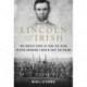 Lincoln and the Irish: The Untold Story of How the Irish Helped Abraham Lincoln Save the Union