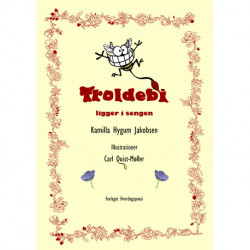 Troldebi ligger i sengen