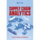 Supply Chain Analytics: Concepts, Techniques and Applications