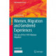 Women, Migration and Gendered Experiences: The Case of Post-1991 Albanian Migration