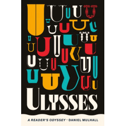 Ulysses: A Reader's Odyssey