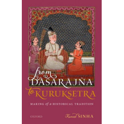 From Dasarajna to Kuruksetra: Making of a Historical Tradition