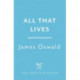 All That Lives: the tweflth gripping thriller in the Sunday Times bestselling Inspector McLean series