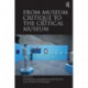 From Museum Critique to the Critical Museum