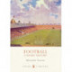 Football: A Short History