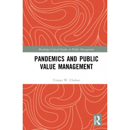 Pandemics and Public Value Management