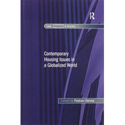 Contemporary Housing Issues in a Globalized World