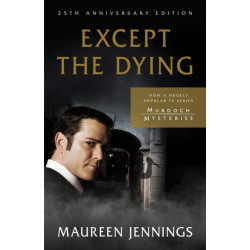 Except the Dying: 25th Anniversary Edition