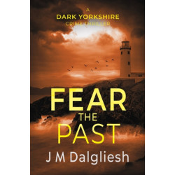 Fear the Past