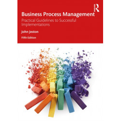 Business Process Management: Practical Guidelines to Successful Implementations
