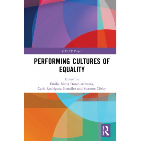 Performing Cultures of Equality