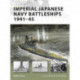 Imperial Japanese Navy Battleships 1941-45