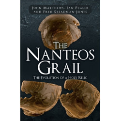 The Nanteos Grail: The Evolution of a Holy Relic