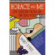 Horace and Me: Life Lessons from an Ancient Poet