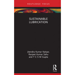 Sustainable Lubrication