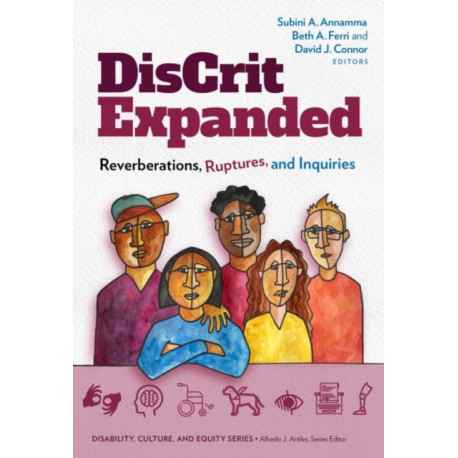DisCrit Expanded: Reverberations, Ruptures, and Inquiries