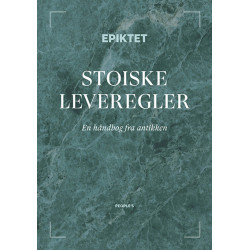 Stoiske leveregler: En håndbog fra antikken