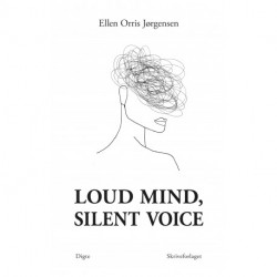 Loud mind, silent voice