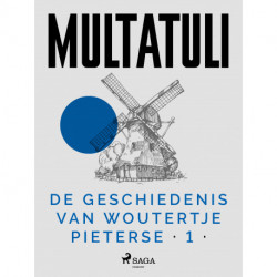 De Geschiedenis van Woutertje Pieterse 1