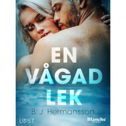 En vågad lek - erotisk novell