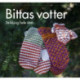 Bittas votter : strikking hele året