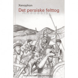 Det persiske felttog - Anabasis