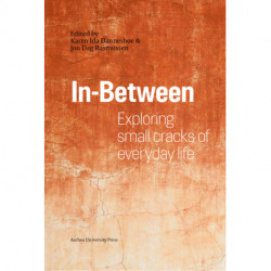 In-between: Exploring small cracks of everyday life
