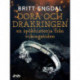 Dora och drakringen: en spökhistoria från vikingatiden