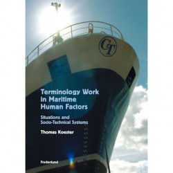 Terminology Work in Maritime Human Factors: Situations and Socio-Technical Systems