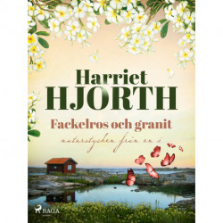 Fackelros och granit