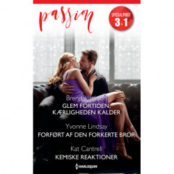 Glem fortiden, kærligheden kalder / Forført af den forkerte bror / Kemiske reaktioner