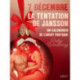 7 décembre : La Tentation de Jansson – un calendrier de l’Avent érotique