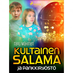 Kultainen Salama ja pankkiryöstö
