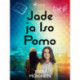 Jade ja Iso Pomo