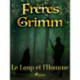 Le Loup et l’Homme